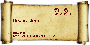 Dobos Upor névjegykártya